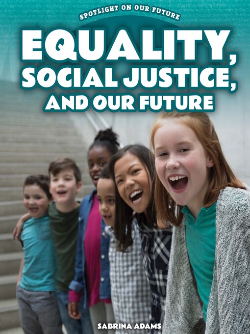 Cover image for Equality, Social Justice, and Our Future